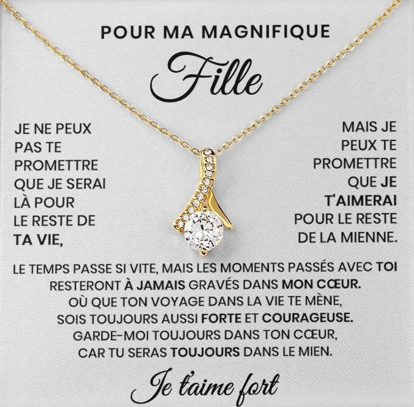 Collier Pour Ma Fille - Tu seras toujours dans mon cœur