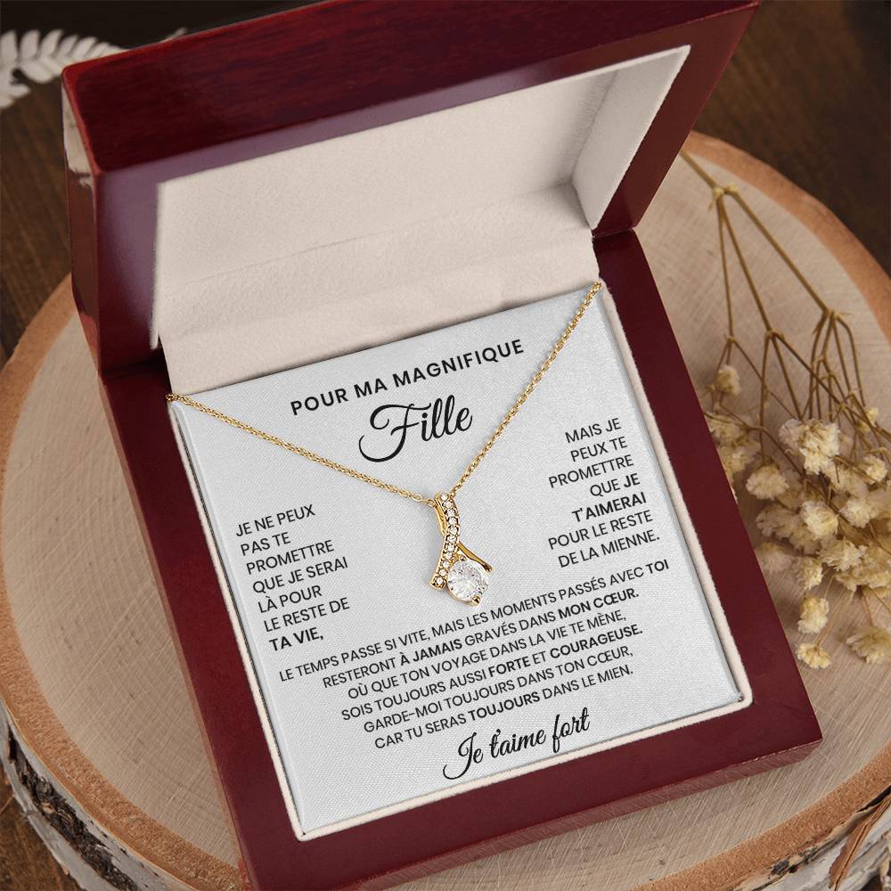 Collier Pour Ma Fille - Tu seras toujours dans mon cœur