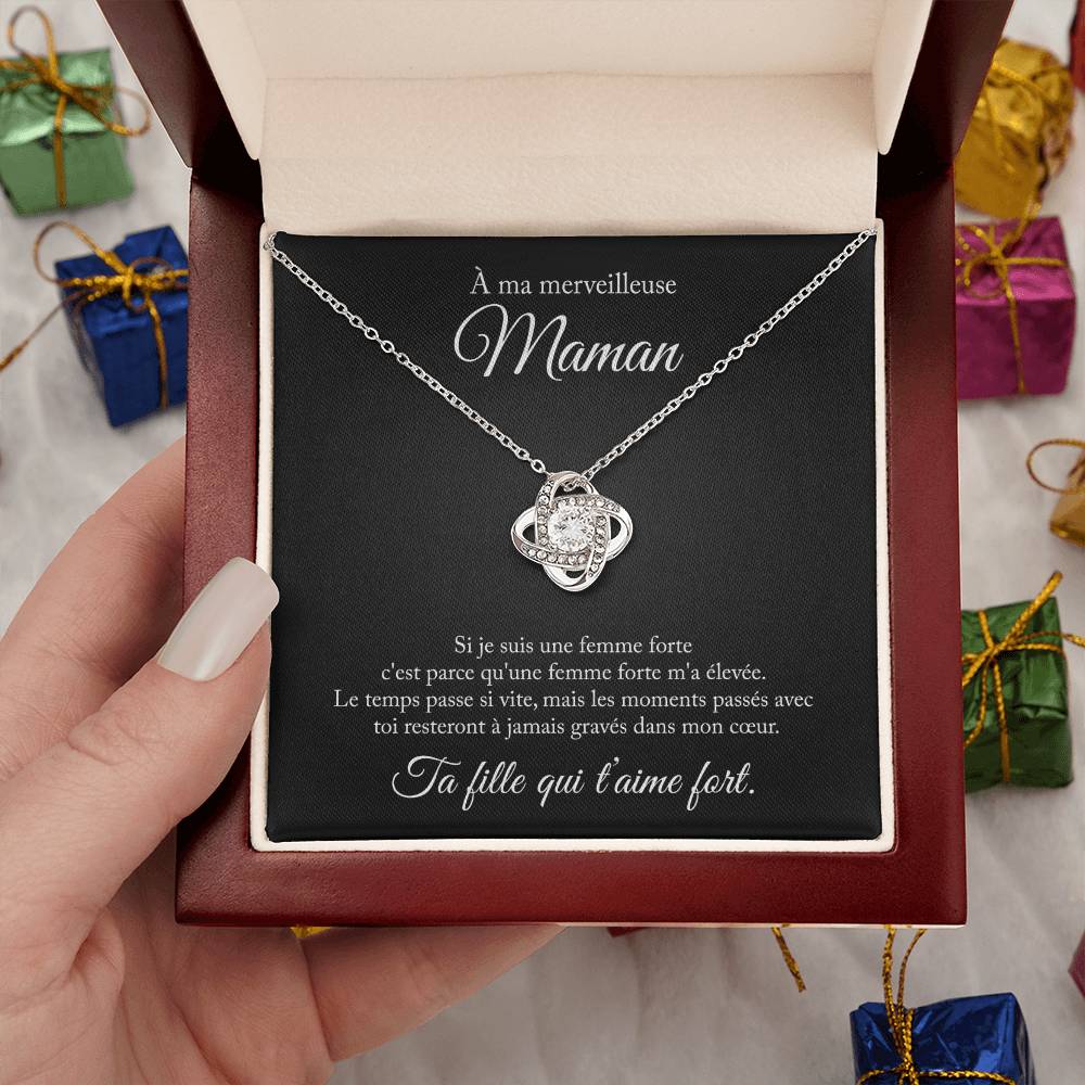 À ma maman, si je suis une femme forte - Collier amour éternel