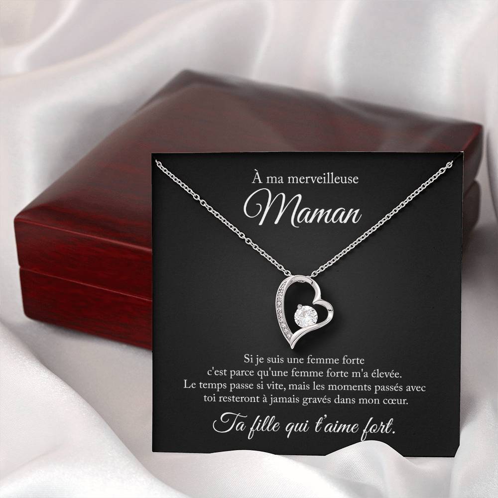 À ma maman, si je suis une femme forte - Collier amour éternel