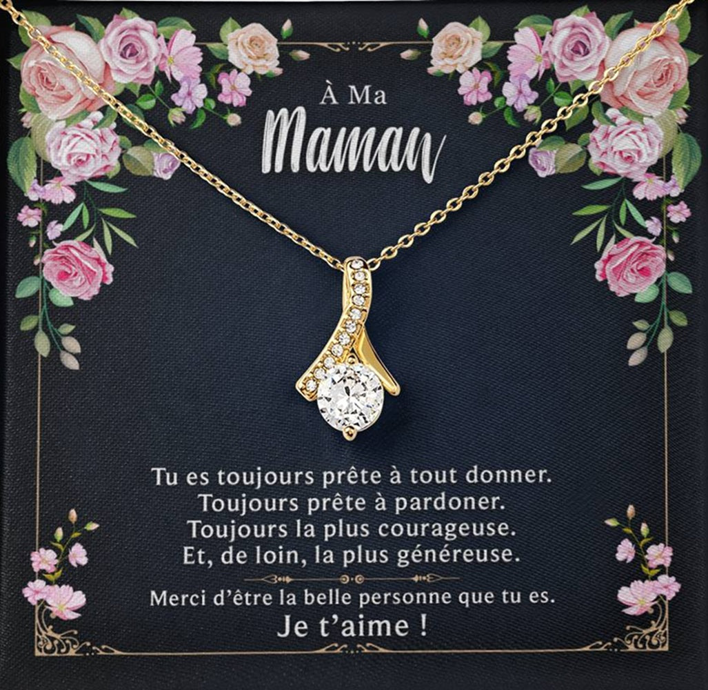 À ma maman - Merci d'être la belle personne que tu es - Collier