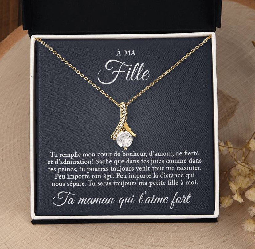 Collier Pour Ma Fille - Tu seras toujours ma petite fille à moi