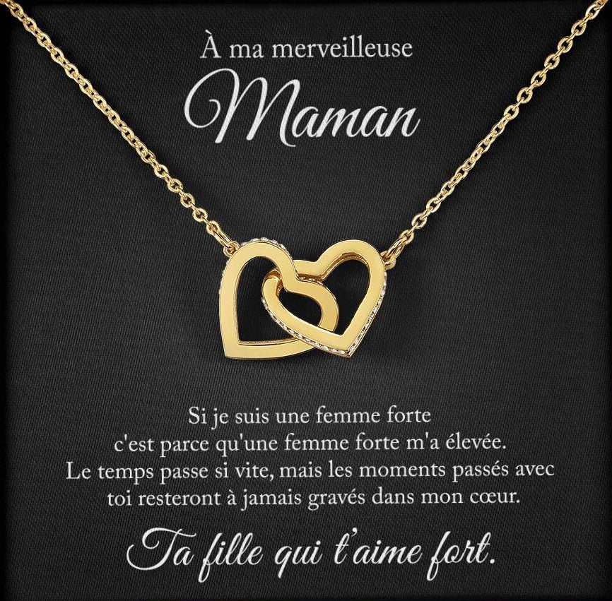 À ma maman, si je suis une femme forte - Collier amour éternel