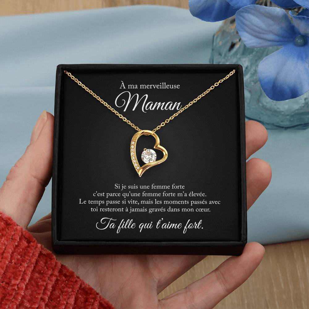 À ma maman, si je suis une femme forte - Collier amour éternel