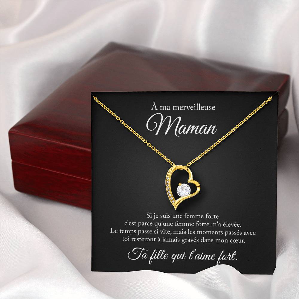 À ma maman, si je suis une femme forte - Collier amour éternel