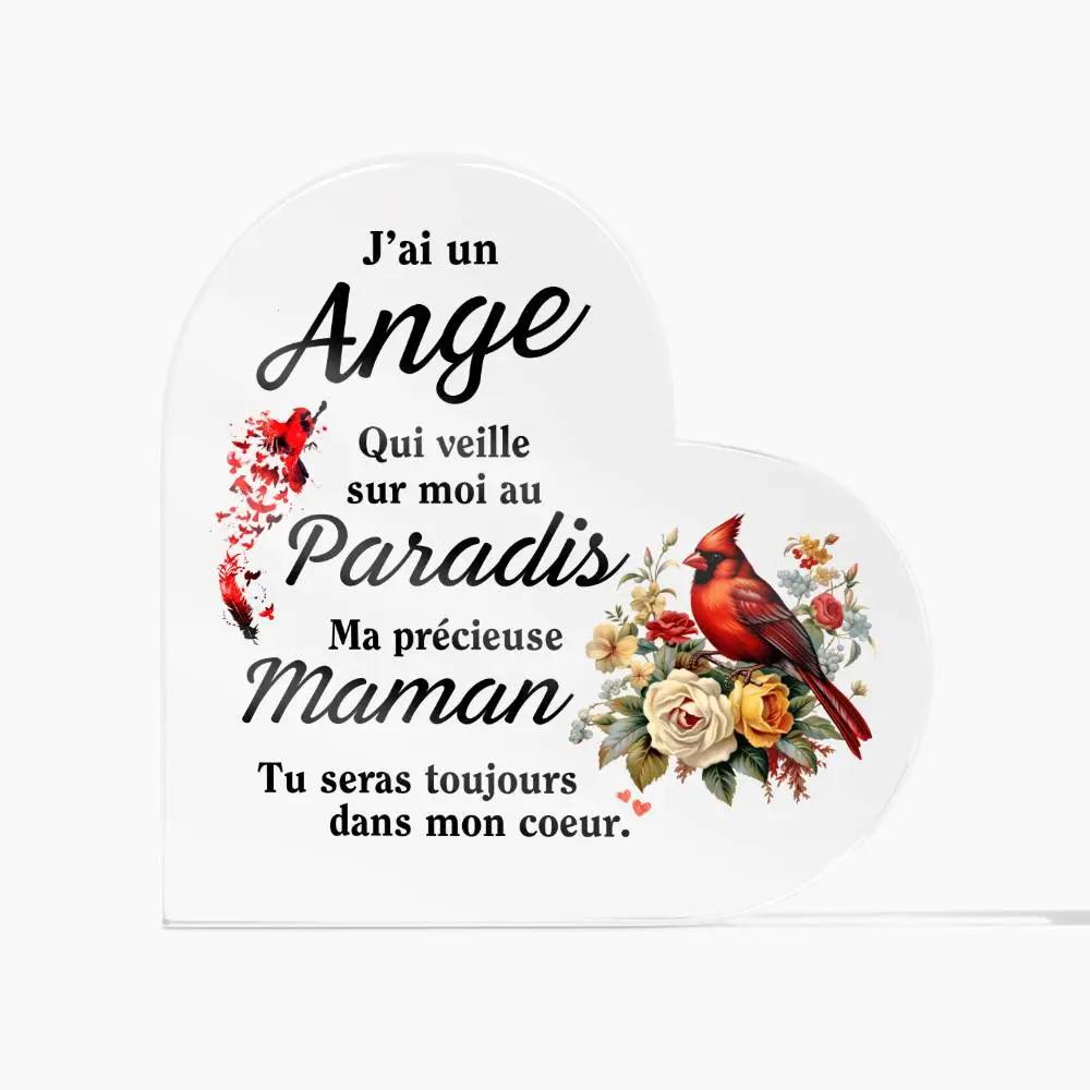 Plaque Souvenir - Maman, tu seras toujours dans mon coeur.