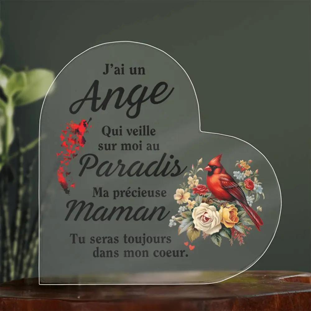 Plaque Souvenir - Maman, tu seras toujours dans mon coeur.